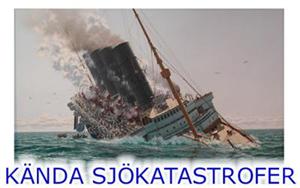 Kända Sjökatastrofer